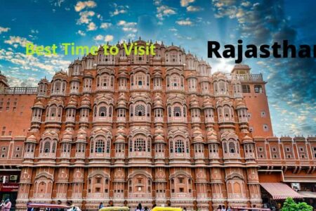 Best Time to Visit Rajasthan